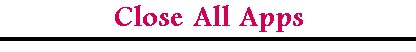 closeallappstitle.jpg (9581 bytes)